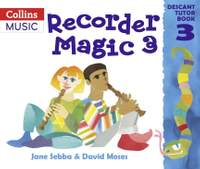 Recorder Magic Descant Tutor Book 3