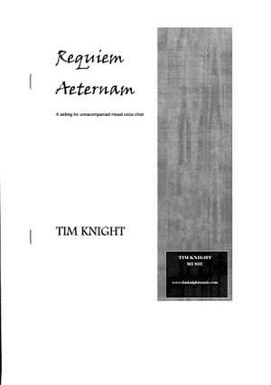 Tim Knight: Requiem Aeternam
