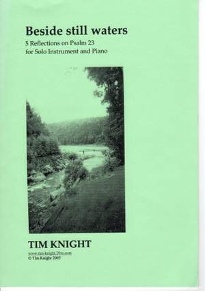 Tim Knight: Beside Still Waters