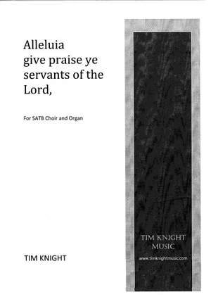 Knight: Alleluia Give Praise