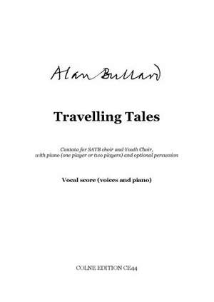 Bullard: Travelling Tales