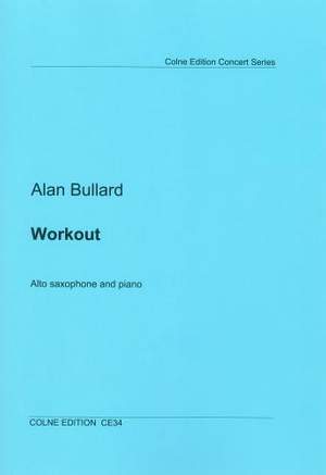 Bullard: Workout, for Alto Saxophone and Piano