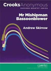 Skirrow: Mr Midshipman Bassoonblower (Variations on a 'Drunken Sailor')