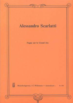Scarlatti: Fugue sur le Grand Jeu