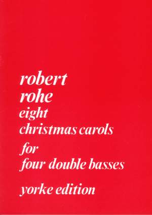 Rohe: Christmas Carols