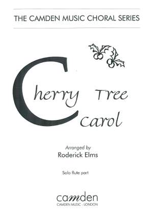 Elms: Cherry Tree Carol Solo Flute part ONLY