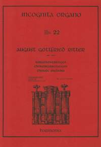 Ritter: Incognita Organo Volume 22: Chorale Preludes