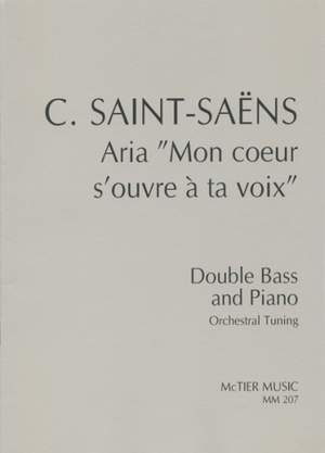 Saint-Saëns: Aria Mon Coeur s'ouvre à ta voix" (Orchestral Tuning)"