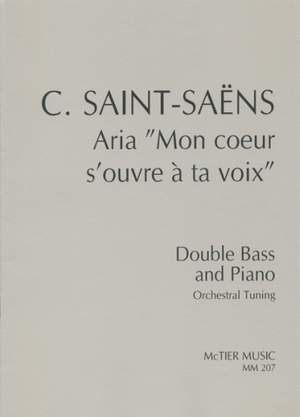 Saint-Saëns: Aria Mon Coeur s'ouvre à ta voix" (Orchestral Tuning)"