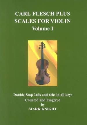 Carl Flesch Plus Scales for Violin Volume 1