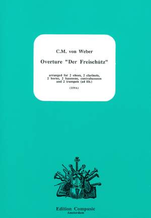 Weber: Der Freischutz Overture