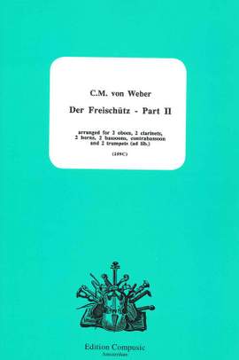 Weber: Der Freischutz Part 2