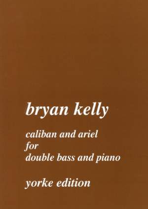 Kelly: Caliban and Ariel (1978)
