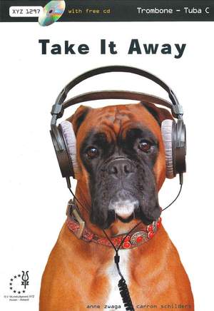 Schilders: Take It Away for Trombone or Tuba with Backing CD