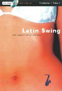 Schilders: Latin Swing: Trombone/Tuba, with Backing CD