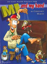 Martin: Me and my Band: 10 Easy Piano Pieces