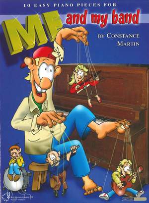 Martin: Me and my Band: 10 Easy Piano Pieces