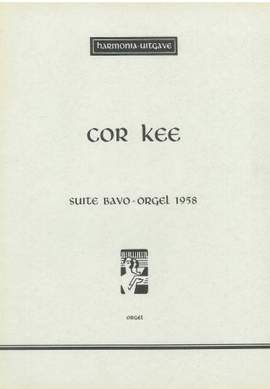 Kee: Suite Bavo-Orgel 1958