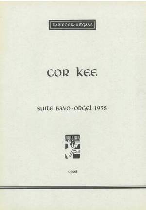 Kee: Suite Bavo-Orgel 1958