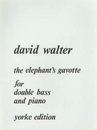 Walter: The Elephant's Gavotte