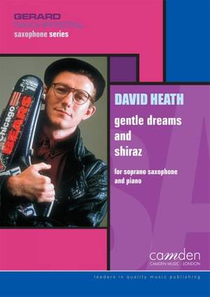 Heath: Gentle Dreams & Shiraz