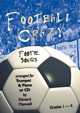 Maxwell: Football Crazy for Trumpet & Piano/CD