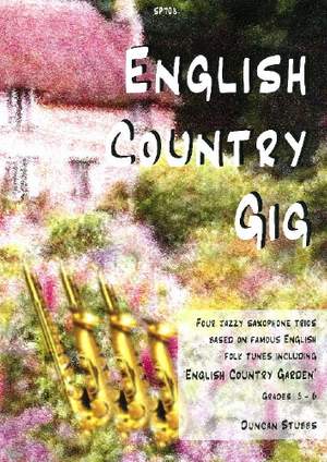 Stubbs: English Country Gig: Four Jazzy Saxophone Trios