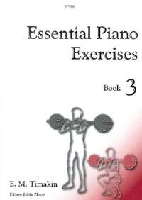 Timakin: Essential Piano Exercises Book 3