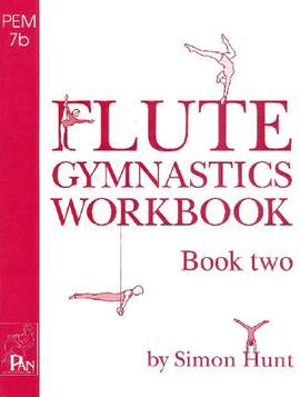 Hunt: Flute Gymnastics Workbook 2