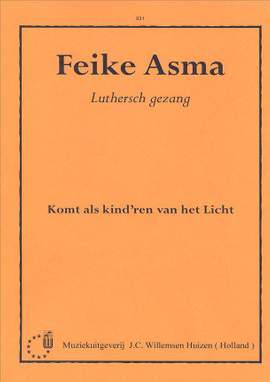 Asma: Komt als kind'ren van het Licht