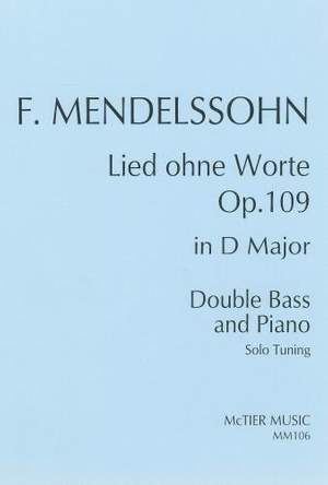 Mendelssohn: Lied ohne Worte Op. 109 (Solo Tuning)