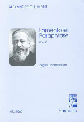 Guilmant: Lamento et Paraphrase Op.90