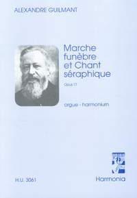 Guilmant: March Funèbre et Chant Séraphique Op.17