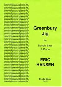 Hansen: Greenbury Jig