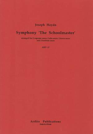 Haydn: Symphony The Schoolmaster