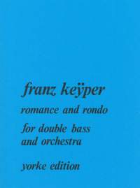 Keÿper: Romance and Rondo for Double Bass & Orchestra (piano reduction)