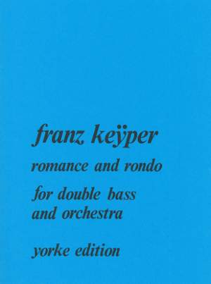 Keÿper: Romance and Rondo for Double Bass & Orchestra (piano reduction)