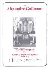 Guilmant: Marche, Op.34 & Grand Choeur Triomphale