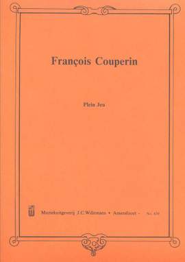 Couperin: Plein Jeu