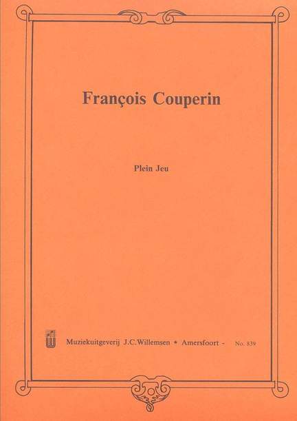 Couperin: Plein Jeu