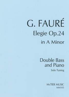 Fauré: Elegie in A Minor op. 24 (Solo Tuning)
