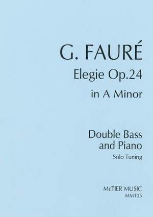 Fauré: Elegie in A Minor op. 24 (Solo Tuning)