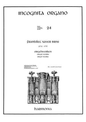 Brixi: Incognita Organo Volume 24: Brixi