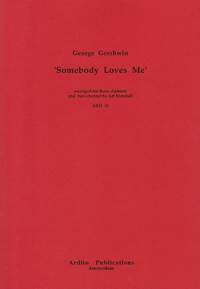 Gershwin: Somebody Loves Me