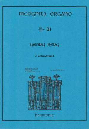 Berg: Incognita Organo Volume 21: Voluntaries