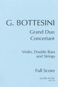 Bottesini: Grand Duo Concertant for Violin, Double Bass (Solo Tuning) and orchestra