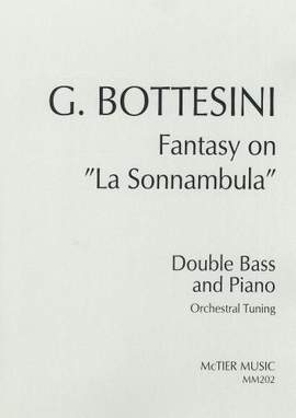 Bottesini: Fantasy on La Sonnambula" (Orchestral Tuning)"