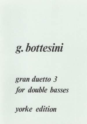 Bottesini: Tre Gran Duetto No. 3 for 2 basses
