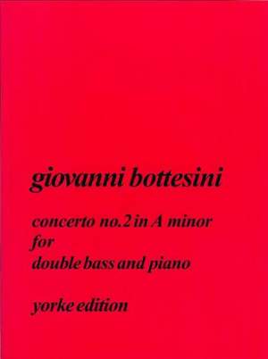 Bottesini: Concerto No.2 in A minor