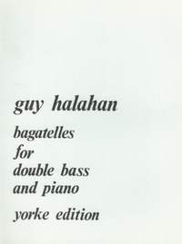 Halahan: Bagatelles